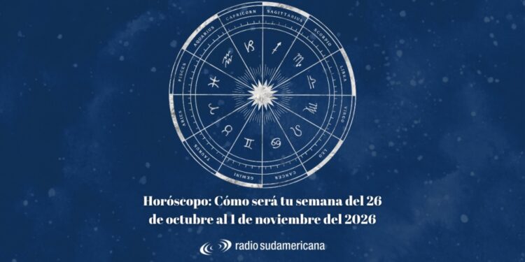 ASTROS: Horóscopo semanal del 26 de octubre al 1 de noviembre: que deparan los astros para cada signo