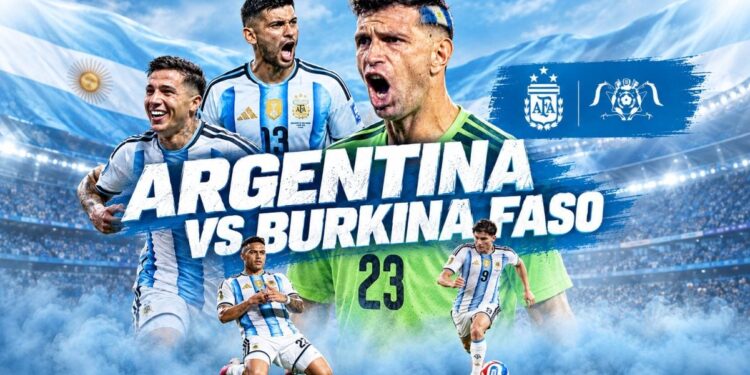 A qué hora juega Argentina vs Burkina Faso HOY en Perú: partido amistoso por fecha FIFA 2026