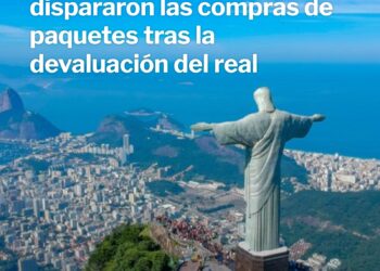 SE DISPARARON LAS RESERVAS PARA VACACIONAR EN BRASIL EN EL VERANO 2027 TRAS LA DEVALUACIÓN DEL REAL